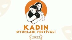 Kadın Oyunları Festivali için geri sayım başladı