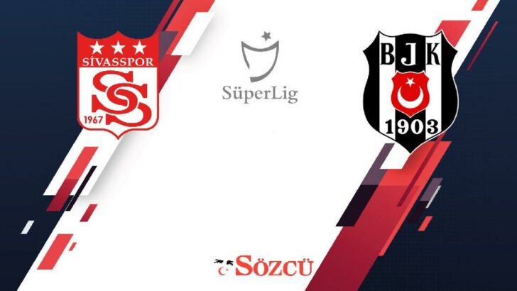 Sivasspor-Beşiktaş [Canlı Yayın]
