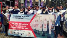 Hekimler bir kez daha meydanlara çıktı