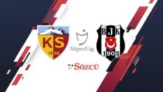 CANLI | Kayserispor Beşiktaş maçı canlı yayın (Süper Lig 35. hafta)