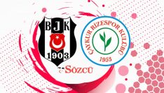 Beşiktaş-Çaykur Rizespor (Süper Lig 35. hafta)